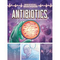 Antibiotics: A Graphic History - Paperback