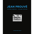 Jean Prouvé Filling Station - Hardcover