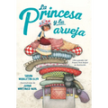 La Princesa Y La Arveja / La Princesa and the Pea - Hardcover