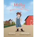 Milly Moves to the Farm - Paperback