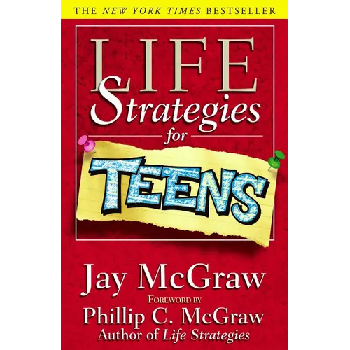 Life Strategies for Teens - Paperback