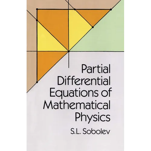 Partial Differential Equations of Mathematical Physics - Paperback