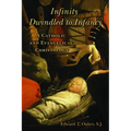 Infinity Dwindled to Infancy: A Catholic and Evangelical Christology - Paperback