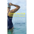 Open Water Swimming Manual: An Expert's Survival Guide for Triathletes and Open Water Swimmers - Paperback
