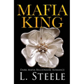 Mafia King: Enemies to Lovers Arranged Marriage Mafia Romance - Paperback