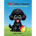 Milo's Guide to Happiness: United States - Hardcover