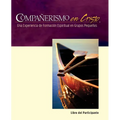 Companerismo en Cristo Libro del Participante - Paperback
