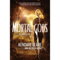 Mortal Gods - Paperback