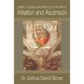Letters of Guidance and Teaching on the Path of Initiation and Ascension - Paperback