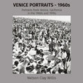 VENICE PORTRAITS - 1960s: Portraits from Venice, California in the 1960s and 1970s - Paperback