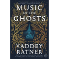 Music of the Ghosts - Paperback