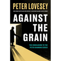 Against the Grain - Hardcover