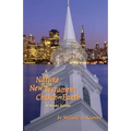 The Nature of the New Testament Church on Earth - A Study Guide - Paperback