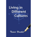 Living in Different Cultures - Paperback