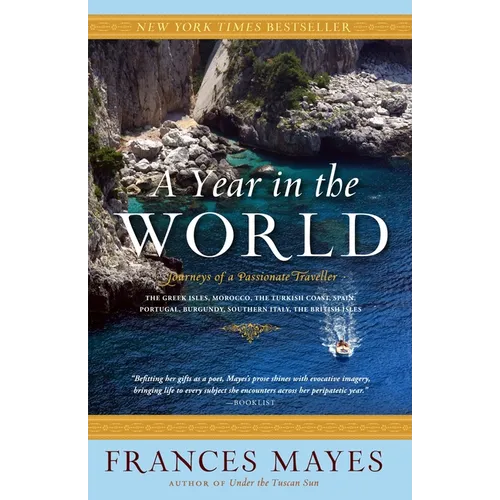 A Year in the World: Journeys of A Passionate Traveller - Paperback
