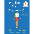 Are You My Boyfriend? - Hardcover