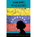 Among Walkers - Paperback