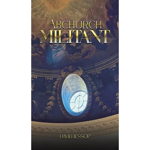 Abchurch Militant - Hardcover