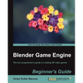 Blender Game Engine: Beginner's Guide - Paperback