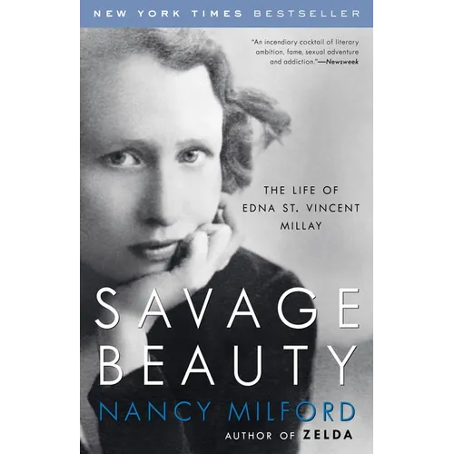 Savage Beauty: The Life of Edna St. Vincent Millay - Paperback