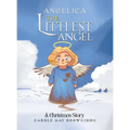 Angelica: The Littlest Angel - Hardcover