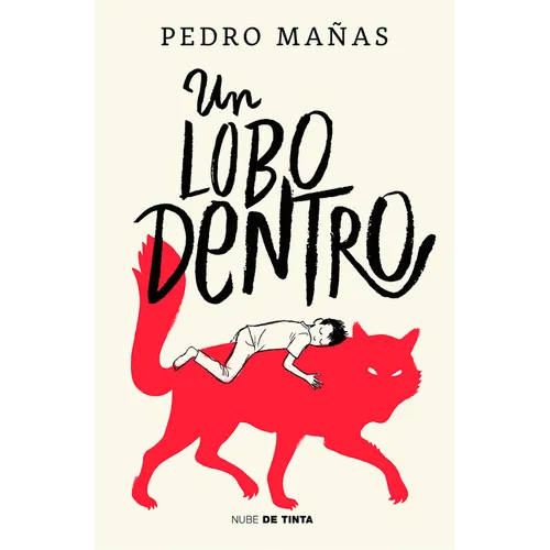 Un Lobo Dentro / The Wolf Inside - Paperback