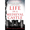 Life in a Medieval Castle - Paperback