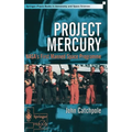 Project Mercury: Nasa's First Manned Space Programme - Hardcover