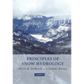 Principles of Snow Hydrology - Paperback