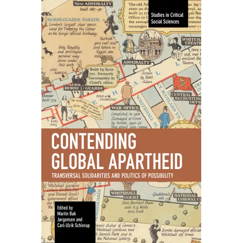 Contending Global Apartheid: Transversal Solidarities and Politics of Possibility - Paperback