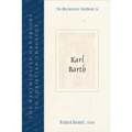 The Westminster Handbook to Karl Barth - Paperback