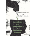 Innovations and Implications of Persuasive Narrative - Hardcover