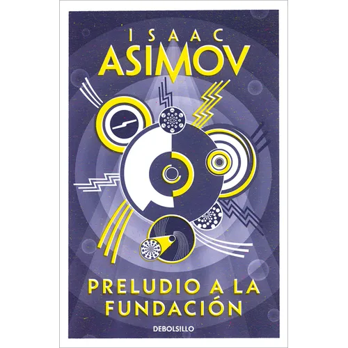 Preludio a la Fundación / Prelude to Foundation - Paperback