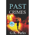Past Crimes - Paperback