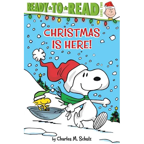 Christmas Is Here!: Ready-To-Read Level 2 - Hardcover