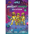 The Bright Family: Vacation: Volume 2 - Paperback