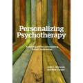 Personalizing Psychotherapy: Assessing and Accommodating Patient Preferences - Paperback