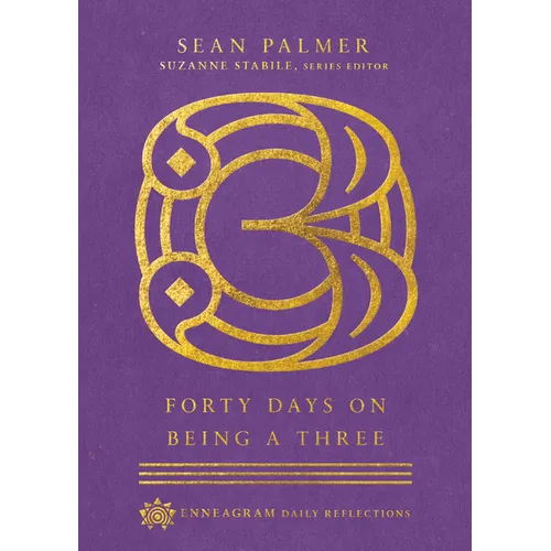 Forty Days on Being a Three - Hardcover