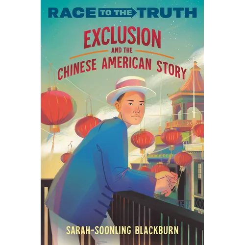 Exclusion and the Chinese American Story - Paperback