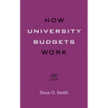 How University Budgets Work - Paperback
