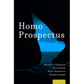 Homo Prospectus - Hardcover