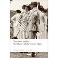 The Theory of the Leisure Class - Paperback