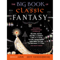 The Big Book of Classic Fantasy - Paperback