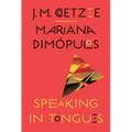 Speaking in Tongues - Hardcover