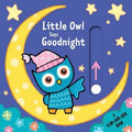 Little Owl Says Goodnight: A Slide-And-Seek Book - Board Book