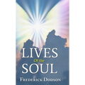 Lives of the Soul - Hardcover