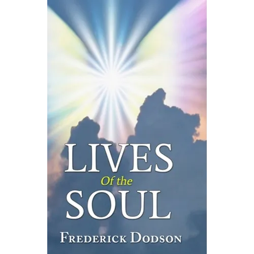 Lives of the Soul - Hardcover