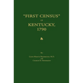 "First Census" of Kentucky, 1790 - Paperback
