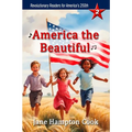 America the Beautiful: Revolutionary Readers for America's 250th Level 2 - Paperback