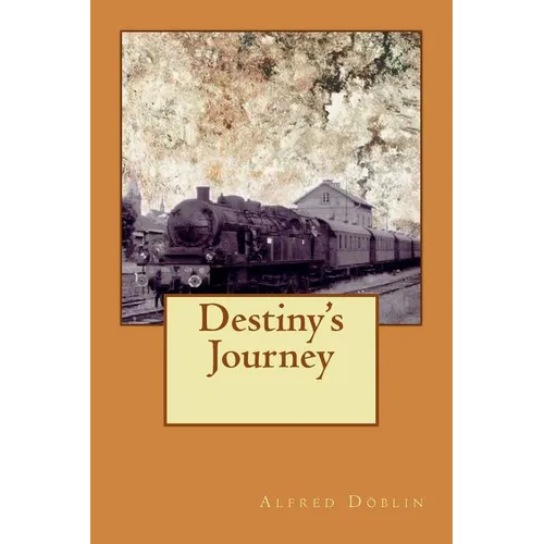 Destiny's Journey - Paperback